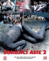 Šokující Asie 2: Poslední tabu